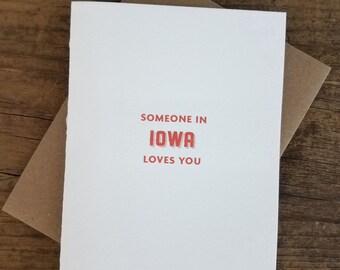 Someone in Iowa Loves You Letterpress Card