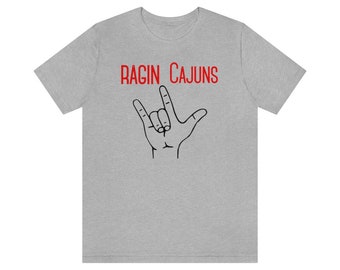 Ragin Cajun Shirt