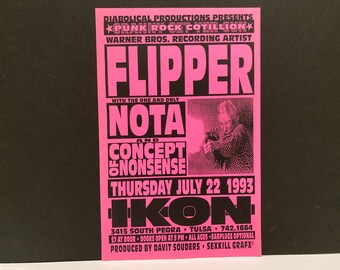 Flipper and NOTA Poster July 22, 1993 Concert / Punk Band Tour - Concept of Nonsense / Hercules Engine Company Club Tulsa OK /Mohawk Music