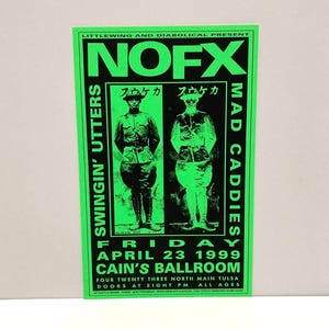 NOFX Poster April 23, 1999 Concert Vintage California Punk Rock Band / Cains Ballroom Tulsa OK - Swingin Utters / Mad Caddies / Mohawk Music