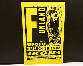Funland and UFOFU Poster - March 30, 1996 Concert Tour - Ikon Club, Tulsa OK - Presented by Radio Station Z104.5 The Edge - Mohawk Music