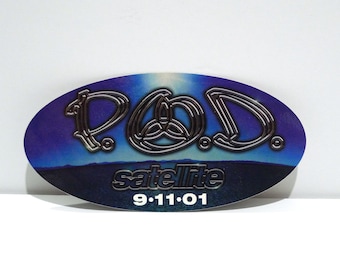 P.O.D. (Payable On Death) Sticker - Satellite 2001 Vintage Nu-Metal Hard Rock Heavy Metal Band / 9/11/01 - September 11 - Mohawk Music Store