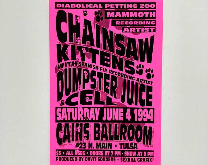 Chainsaw Kittens Poster Vintage June 4 1994 Dumpster Juice Etsy