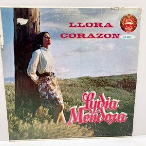 Lydia Mendoza Llora Corazon - Vinyl Record Vintage 1970's - Latin Bolero Ranchera Mexico Guitar - Falcon Records - Mohawk Music