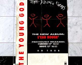 The Young Gods - L'eau Rouge Poster for tour - Vintage 1989 Wax Trax! Records / Swiss Industrial Band - Mohawk Music Record Store