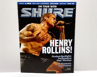 Henry Rollins - Shure Magazine Fall Volume 7 Issue 3 -  Wyclef Jean / Hank Williams III / Alice in Chains  - Mohawk Music Record Store
