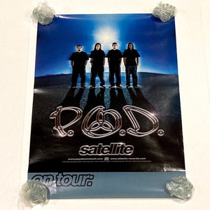 Afiche de P.O.D. (Pago en caso de muerte) - Afiche original de Satellite 2001 Banda de heavy metal/hard rock/nu-metal vintage / Mohawk Music Records