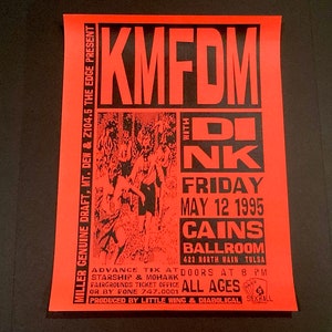 KMFDM Poster Vintage 1995 NIHIL Tour Live In Concert Industrial Dink Techno Dance Band Wax Trax Cains Ballroom Tulsa Mohawk Music Records
