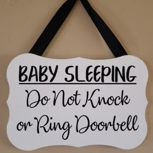 Baby Sleeping - Do Not Knock or Ring Doorbell Sign