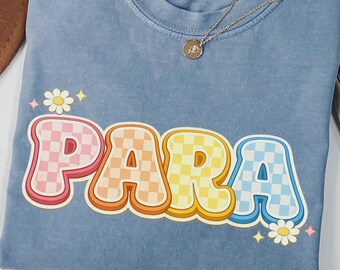 Checkerboard Para PNG | Retro Paraprofessional Shirt Design for Teacher Aide | Pastel Classroom Graphic | Trendy Back to School Sublimation