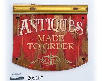 Antiques Made to Order humorous sign