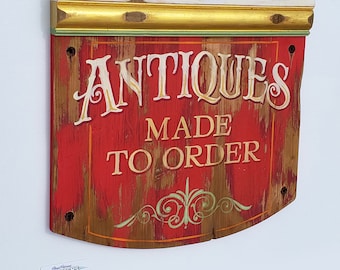 Antiques Made to Order Humorous Sign - Etsy