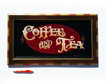 Coffee and Tea hand painted wall decor sign