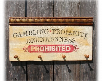 No Profanity Drunkenness Wall Mount Coat Rack