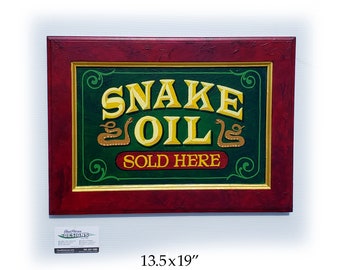 Snake Oil hand painted sign Vintage Carnival style