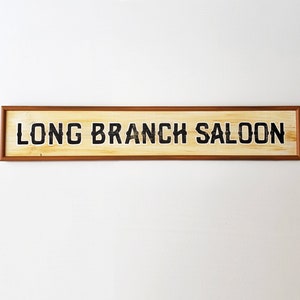 Gunsmoke Long Branch Saloon sign hand painted image 8