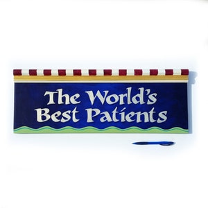 Letrero del consultorio médico de la sala de espera de niños Los mejores pacientes del mundo