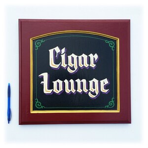 Cigar Lounge sign hand painted