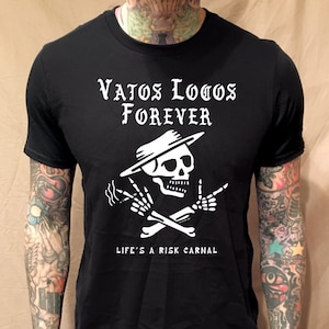 Story of My Life Vatos Locos