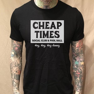 Cheap Times on Black tee