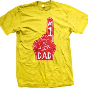 Number 1 Dad  --  #1 DAD!!  Happy Father's Day T-Shirt  / Happy Birthday TShirt - GH_02147_tee