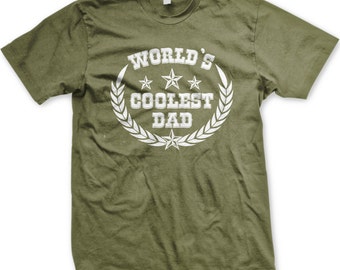 World's Coolest Dad Men's T-shirt, Worlds Coolest Dad, Best Dad Ever, #1 Dad, Father's Day Shirt, Father's Day TShirts - GH_00222_tee