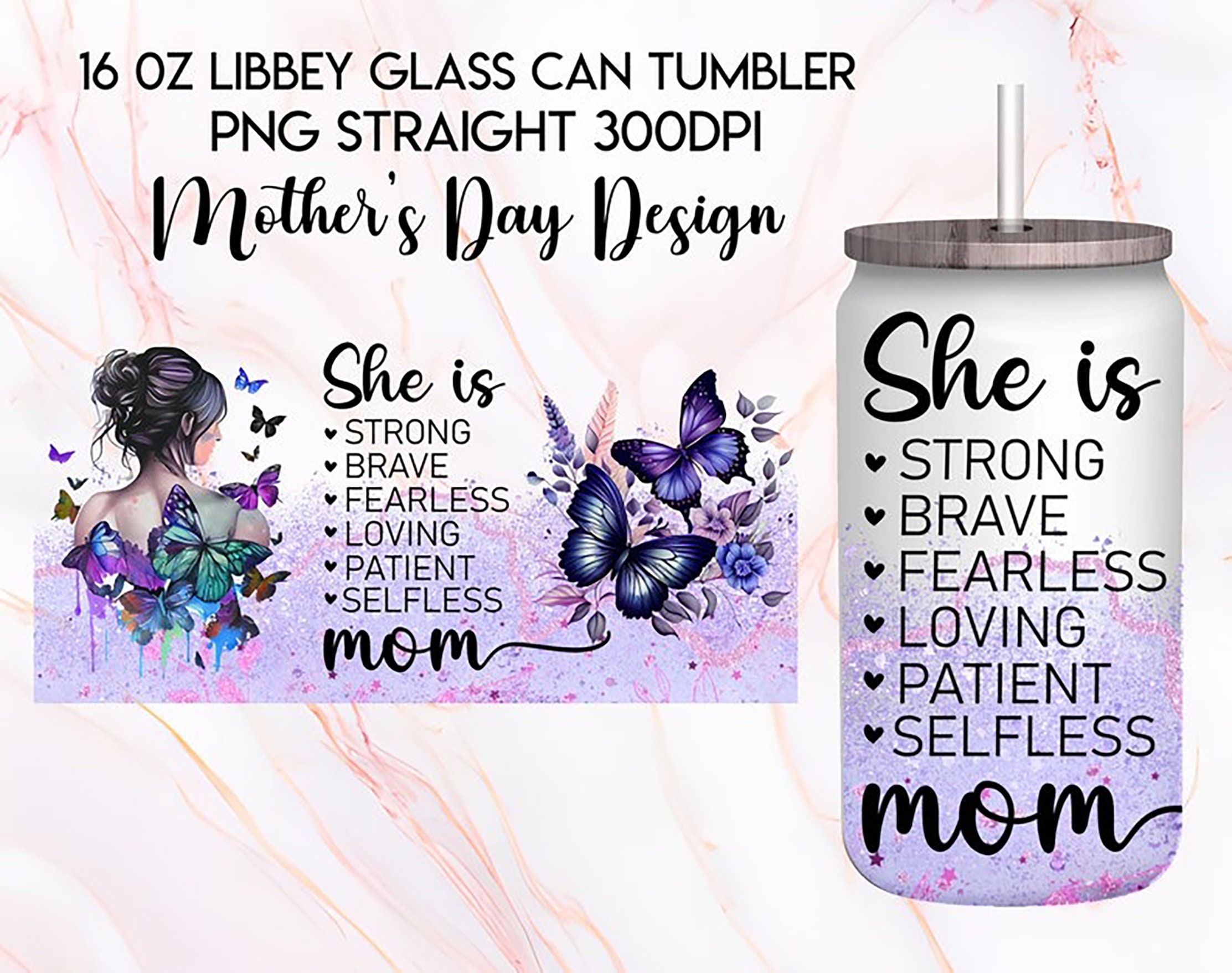 Strong Mom Butterfly Libbey Glass Can Wrap Bundle PNG - Butterfly Mama ...