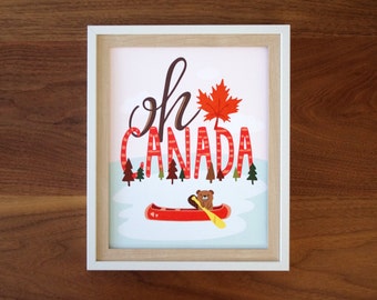 Oh! Canada | Art Print | Handdrawn Illustration Print | Wall Art | 8x10 | Canada