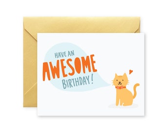 Have An Awesome Birthday Card | Birthday Cat | Greeting Card with Envelope | A2 Size | Illustration | Blank Inside