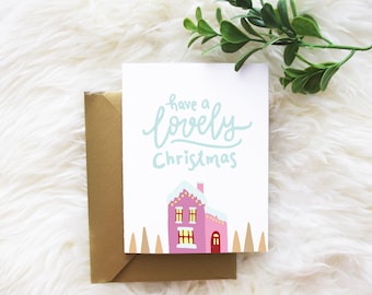 Have a Lovely Christmas Card | Christmas & Holidays | Greeting Card with Envelope | A2 Size | Illustration | Blank Inside