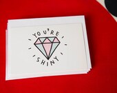 You're Shiny greeting card