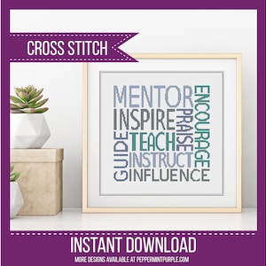 Teacher Mentor Words cross stitch pattern Cross Stitch Chart, diy gift, counted cross stitch Chart, xstitch chart by Peppermint Purple image 1