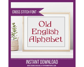 Cross Stitch Alphabet - Old English Cross Stitch PDF, Oldy Worldy Alphabet by Peppermint Purple