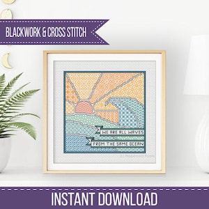 Puede incluir: Un diseño de punto de cruz enmarcado con un patrón geométrico de sol y olas en naranja, azul y verde. Se incluye el texto "WE ARE ALL WAVES FROM THE SAME OCEAN". También son visibles las palabras "BLACKWORK & CROSS STITCH" y "INSTANT DOWNLOAD".