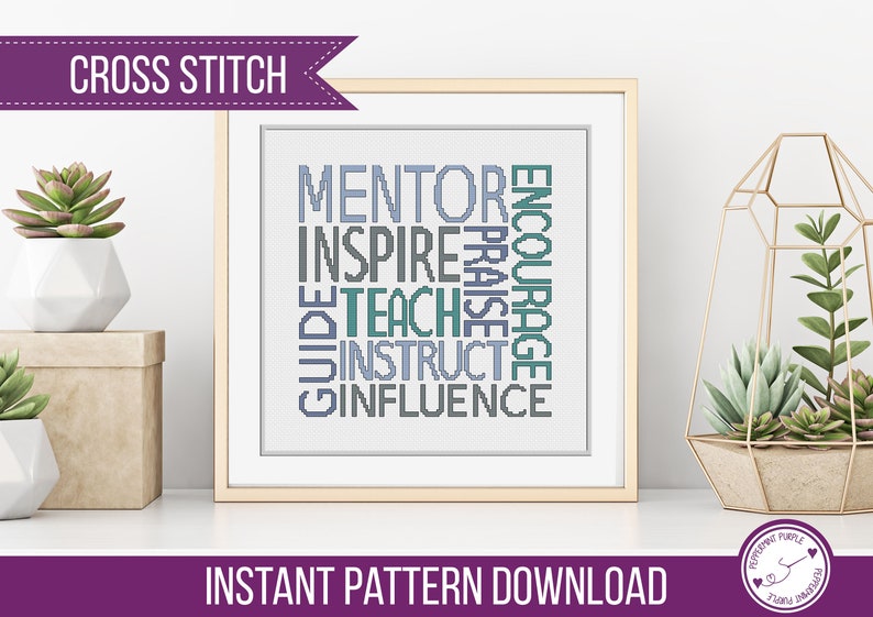 Teacher Mentor Words cross stitch pattern Cross Stitch Chart, diy gift, counted cross stitch Chart, xstitch chart by Peppermint Purple image 2