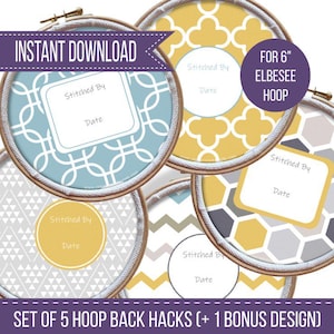 May include: A set of five embroidery hoop back hacks with a bonus design. Each design features a different geometric pattern in colors like blue, yellow, gray, and white. The text includes "Instant Download", "Stitched By", "Date", and "For 6" Elbesee Hoop".