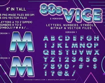 80s Vice Alphabet, 8" In Tall, Two Versions, Letters Numbers Symbols, PNG SVG, 70s Party, 80s Party, Instant Download