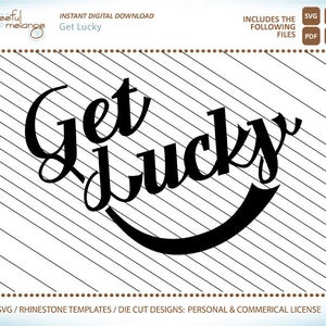 SVG File Get Luck Funny - Humor + Dxg Png Pdf Digital Cut Files, Silhouette Cricut