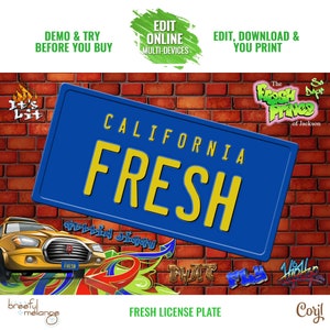 Fresh License Plate UNLIMITED, EDITABLE Design for 30 Days, Edit Yourself, Fresh Prince Fresh Princess Graphics, Fresh Prince Decor, Corjl