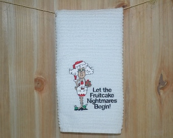 Embroidered Bar Mop Towel / Kitchen Towel / CHRISTMAS FRUITCAKE / Let the fruitcake nightmares begin! / Novelty Towel /  Hostess Gift