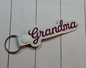 Grandma Keychain / Bag Tag / Bag Accessory / Keychain / Snap Tab Key Fob / Snap Tab Keychain / Vinyl Keychain / Embroidery