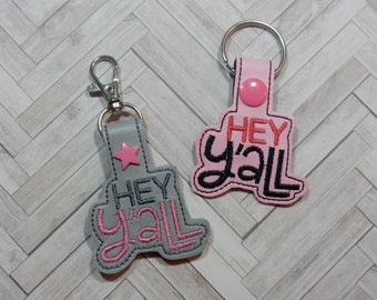 Embroidered Hey Y'all Embroidered Keychain or Bag Tag