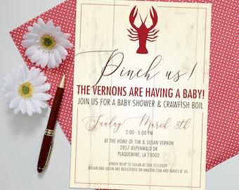 May include: Baby shower invitation with a red crawfish graphic and the text "Pinch us!" on a light wood-grain background. The invitation includes details for a baby shower and crawfish boil, with the date, time, and location.