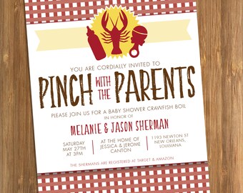 May include: A red and white checkered background with a white banner that says "You are cordially invited to Pinch with the Parents" in brown text. The banner is decorated with a yellow star with a red crawfish and a red baby bottle and a red rattle. The text below the banner says "Please join us for a baby shower crawfish boil in honor of Melanie & Jason Sherman". The text below that says "Saturday May 27th at 3pm at the home of Jessica & Jerome Canton 1193 Newton St New Orleans, Louisiana". The text at the bottom says "The Shermans are registered at Target & Amazon".
