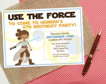 May include: A birthday party invitation with the text "USE THE FORCE" and "TO COME TO HANNAH'S 6TH BIRTHDAY PARTY!" A cartoon character with a lightsaber is featured. The invitation includes event details and encourages Star Wars costumes.