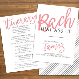 Bach That Ass Up Bachelorette Party Invitation - Personalized, DIGITAL OR PRINTED - destination bach theme, girls weekend trip, women party