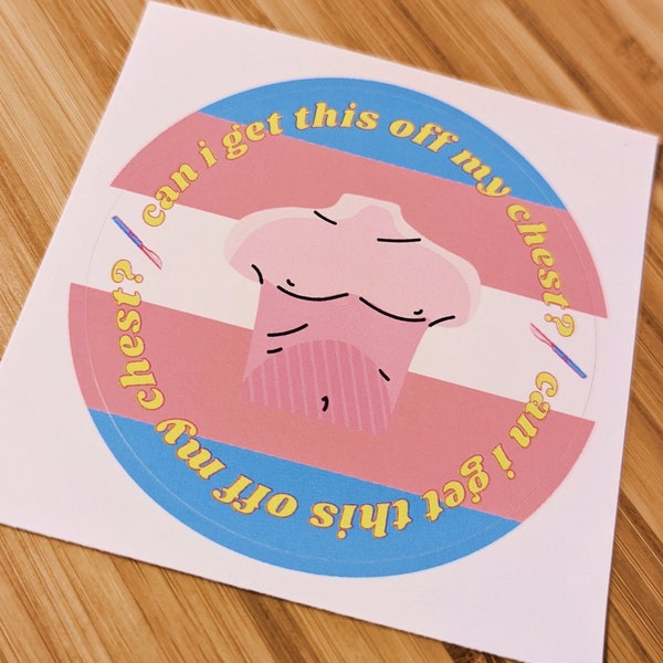 Off My Chest | 3" Round Vinyl Sticker | Trans Man lgbtq+ Pride Sticker