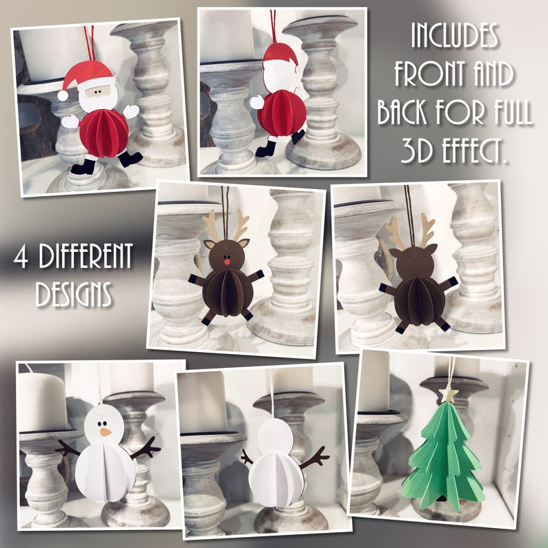 May include: Four different paper Christmas ornament designs: Santa, reindeer, snowman, and a Christmas tree. Each ornament is 3D and has a front and back side.  Includes front and back for full 3D effect.