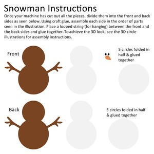 May include: Instructions for assembling a brown paper snowman craft. The image shows the front and back pieces of the snowman, along with the five circles needed to create the snowman's head. The text reads "Snowman Instructions" and includes assembly instructions.