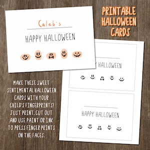 May include: Printable Halloween cards with a pumpkin face design. The cards are blank and have a space for a name. The text on the cards reads "Caleb's Happy Halloween".
